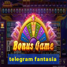 telegram fantasia